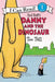Danny and the Dinosaur: Too Tall by Syd Hoff