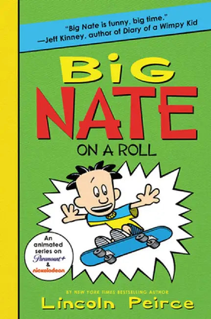Big Nate on a Roll by Lincoln Peirce