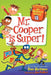Mr. Cooper Is Super! by Dan Gutman