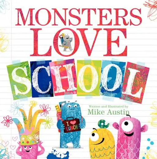 Monsters Love School by Mike Austin