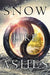 Snow Like Ashes by Sara Raasch