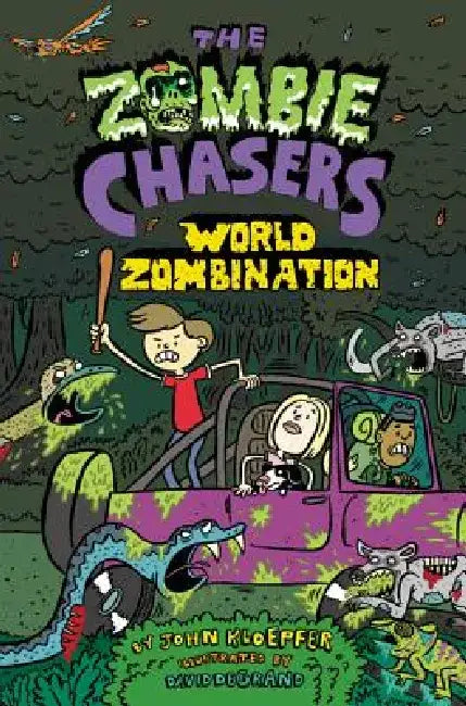 The Zombie Chasers #7: World Zombination by John Kloepfer