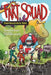 Fart Squad #2: Fartasaurus Rex by Seamus Pilger