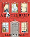 A Bintel Brief: Love and Longing in Old New York by Liana Finck