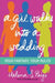 A Girl Walks Into a Wedding by Helena S. Paige