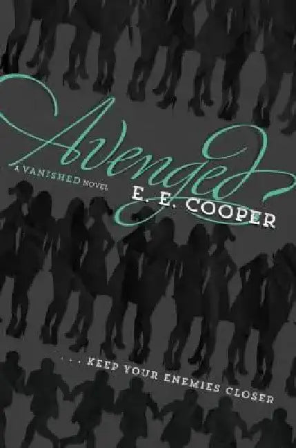 Avenged by E. E. Cooper