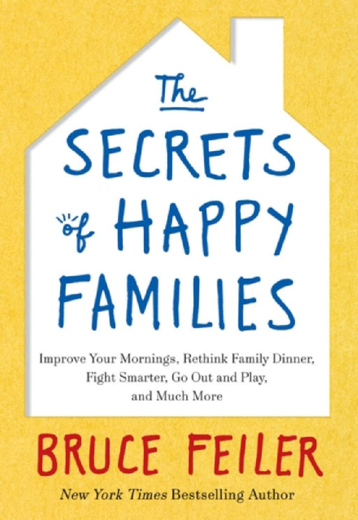 The Secrets of Happy Families by Michelin
