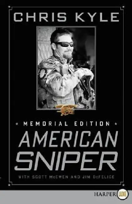 American Sniper: Memorial Edition by Chris Kyle