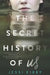 The Secret History of Us by Jessi Kirby