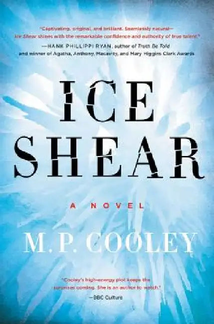 Ice Shear by M. P. Cooley