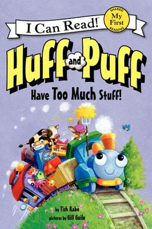 Huff and Puff Have Too Much Stuff! by Tish Rabe