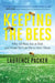 Keeping the Bees by Laurence Packer