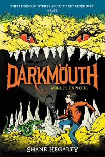 Darkmouth #2: Worlds Explode by Shane Hegarty