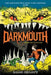 Darkmouth #2: Worlds Explode by Shane Hegarty