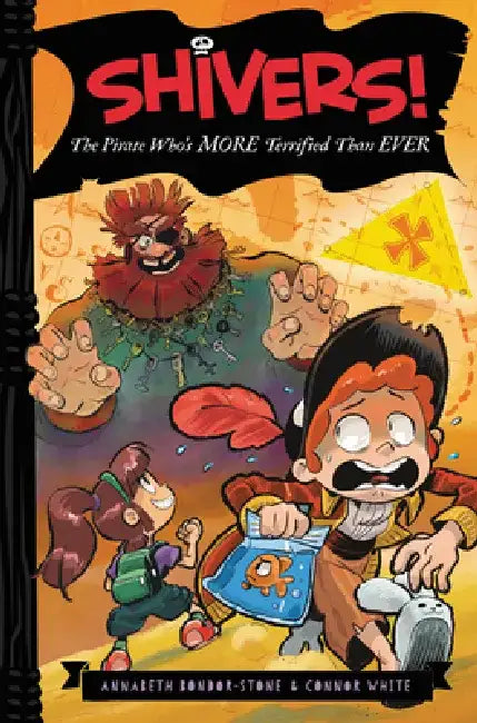 The Pirate Who's More Terrified Than Ever by Annabeth Bondor-Stone