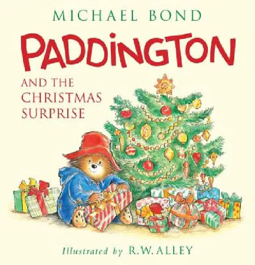 Paddington and the Christmas Surprise: A Christmas Holiday Book for Kids by Michael Bond
