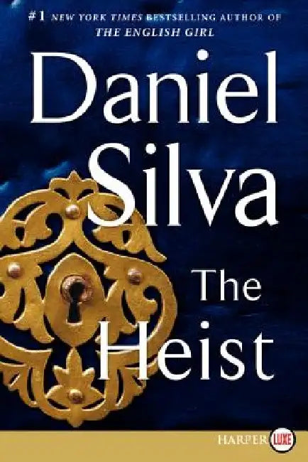 The Heist by Daniel Silva