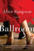 Ballroom by Alice Sherman Simpson