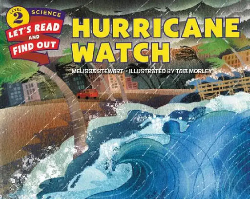 Hurricane Watch by Melissa Stewart