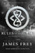 Endgame: Rules of the Game by James Frey