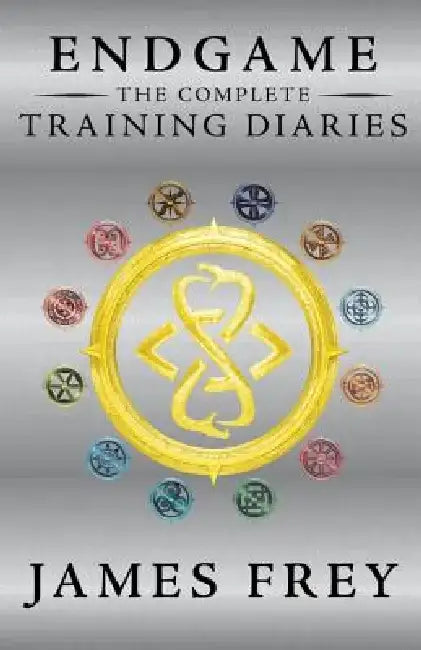 Endgame: The Complete Training Diaries: Volumes 1, 2, and 3 by James Frey