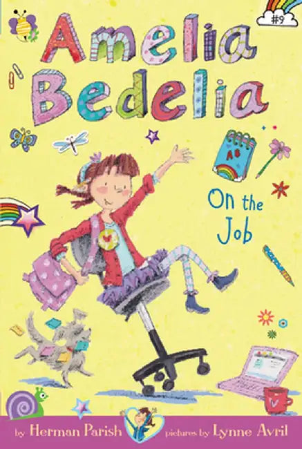 Amelia Bedelia Chapter Book #9: Amelia Bedelia on the Job by Herman Parish