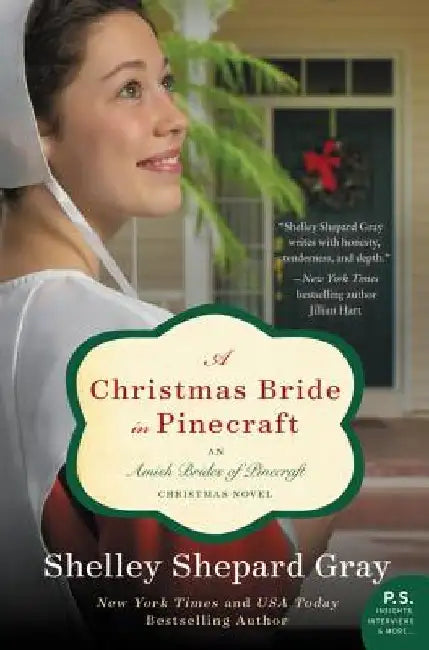 A Christmas Bride in Pinecraft: An Amish Brides of Pinecraft Christmas Novel by Shelley Shepard Gray