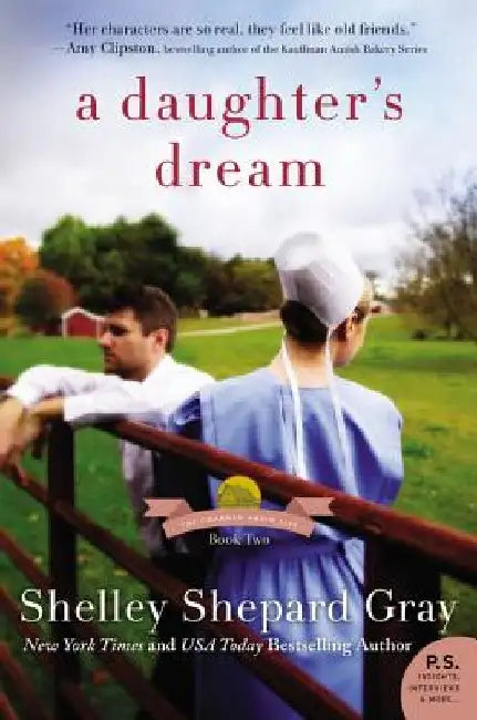 A Daughter's Dream: The Charmed Amish Life, Book Two by Shelley Shepard Gray