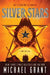 Silver Stars by Michael Grant