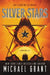 Silver Stars by Michael Grant
