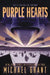 Purple Hearts by Michael Grant