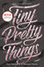 Tiny Pretty Things by Sona Charaipotra