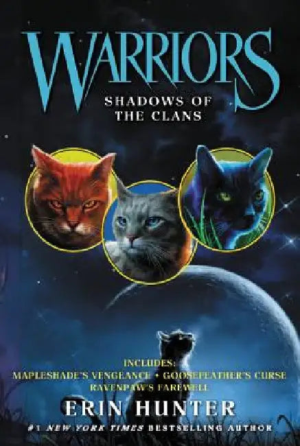 Warriors: Shadows of the Clans by Erin Hunter