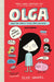 Olga and the Smelly Thing from Nowhere by Elise Gravel