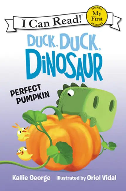 Duck, Duck, Dinosaur: Perfect Pumpkin by Kallie George