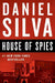 House of Spies by Daniel Silva