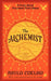 The Alchemist 25th Anniversary: A Fable About Following Your Dream by Paulo Coelho