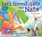 Let's Investigate with Nate: Dinosaurs by Nate Ball