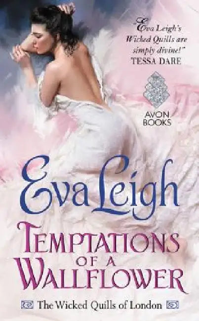 Temptations of a Wallflower by Eva Leigh