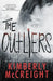 The Outliers by Kimberly McCreight