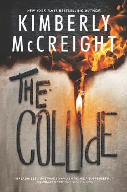The Collide by Kimberly McCreight