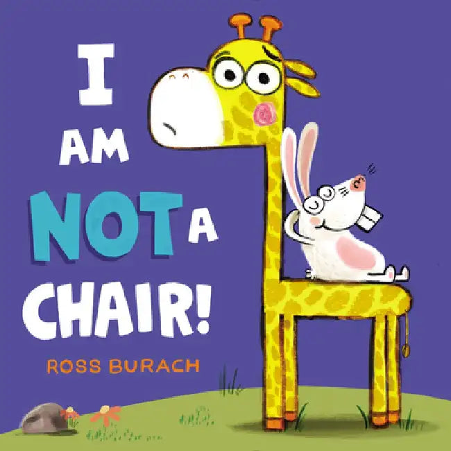 I Am Not a Chair! by Ross Burach