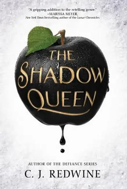 SHADOW QUEEN by  C. J. Redwine