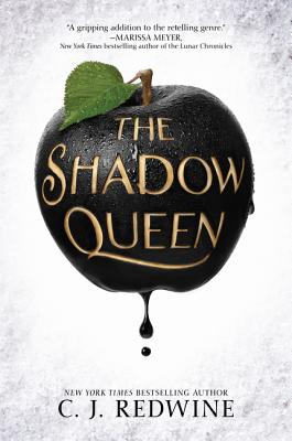 The Shadow Queen by C. J. Redwine