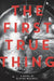The First True Thing by Claire Needell