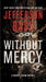 Without Mercy by Jefferson Bass