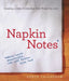 Napkin Notes by W. Garth Callaghan
