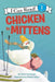 Chicken in Mittens by Adam Lehrhaupt