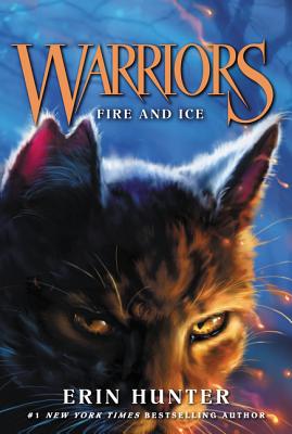 Warriors #2: Fire and Ice by Erin Hunter