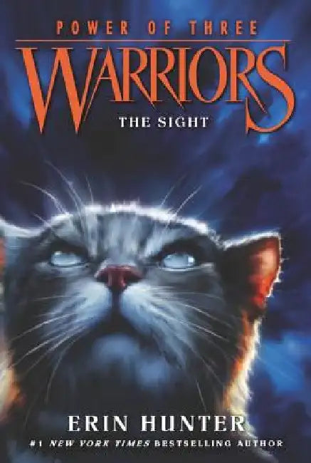Warriors: Power of Three #1: The Sight by Erin Hunter